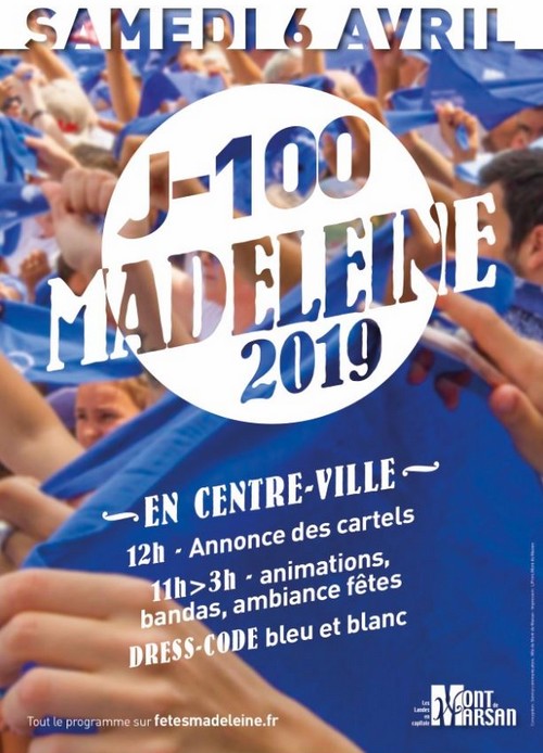 image : Affiche J-100 avant la Madeleine - 6 avril 2019 - Mont de Marsan
